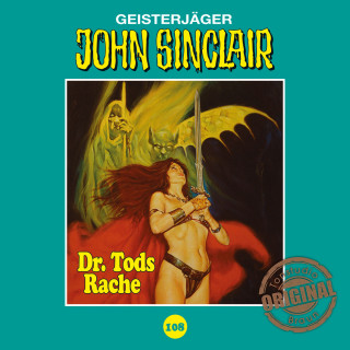 Jason Dark: John Sinclair, Tonstudio Braun, Folge 108: Dr. Tods Rache. Teil 2 von 2