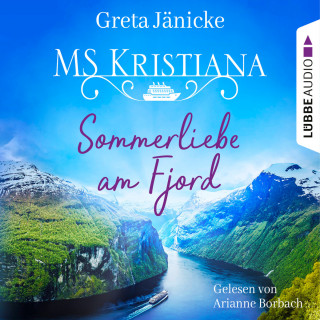 Greta Jänicke: Sommerliebe am Fjord - MS Kristiana, Teil 1 (Gekürzt)
