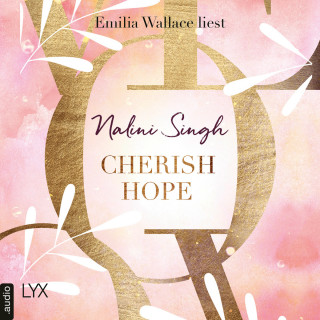 Nalini Singh: Cherish Hope - Hard Play, Band 2 (Ungekürzt)