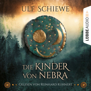 Ulf Schiewe: Die Kinder von Nebra (Ungekürzt)