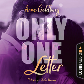 Anne Goldberg: Only One Letter - Only-One-Reihe, Teil 2 (Ungekürzt)