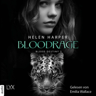 Helen Harper: Bloodrage - Blood Destiny - Mackenzie-Smith-Serie, Band 3 (Ungekürzt)