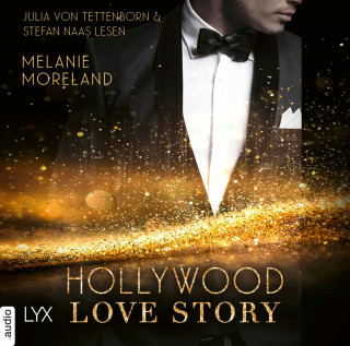 Melanie Moreland: Hollywood Love Story (Ungekürzt)