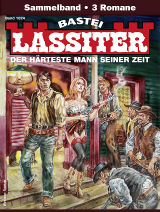 Jack Slade: Lassiter Sammelband 1824