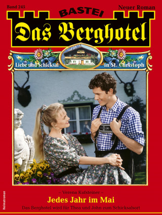 Verena Kufsteiner: Das Berghotel 245