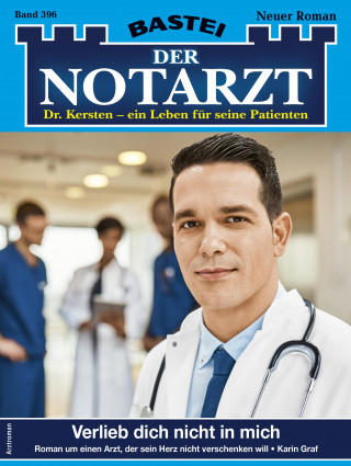 Karin Graf: Der Notarzt 396