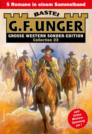 G. F. Unger: G. F. Unger Sonder-Edition Collection 23