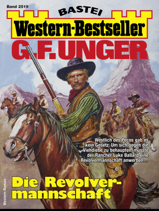 G. F. Unger: G. F. Unger Western-Bestseller 2519