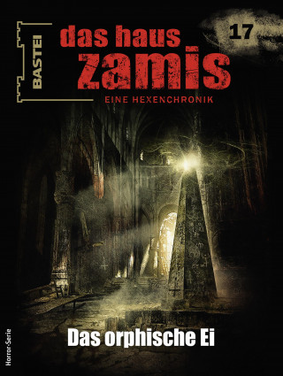 Ernst Vlcek, Ralf Schuder: Das Haus Zamis 17