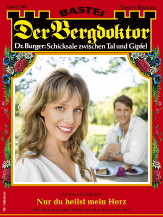 Andreas Kufsteiner: Der Bergdoktor 2081