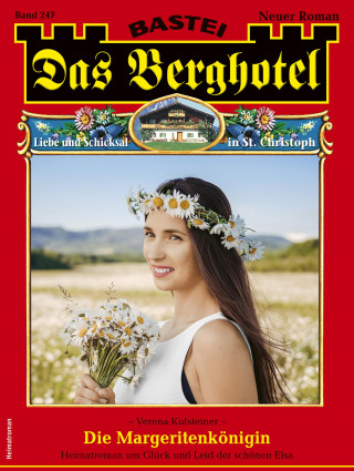 Verena Kufsteiner: Das Berghotel 247