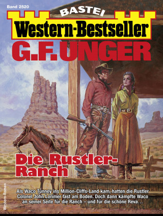 G. F. Unger: G. F. Unger Western-Bestseller 2520