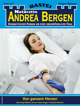 Hannah Sommer: Notärztin Andrea Bergen 1432