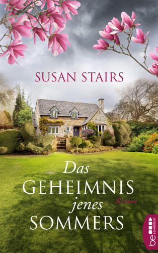 Susan Stairs: Das Geheimnis jenes Sommers