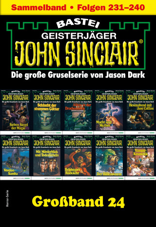 Jason Dark: John Sinclair Großband 24