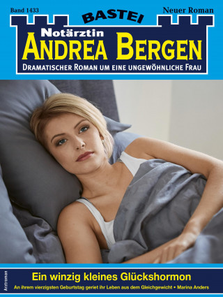 Marina Anders: Notärztin Andrea Bergen 1433