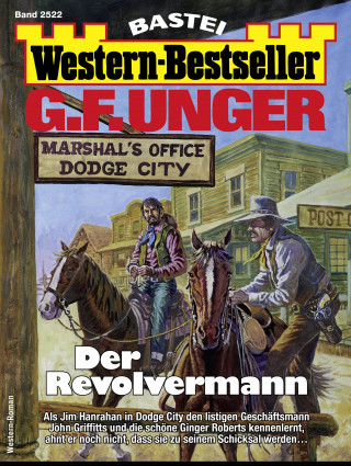 G. F. Unger: G. F. Unger Western-Bestseller 2522