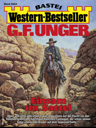 G. F. Unger: G. F. Unger Western-Bestseller 2524