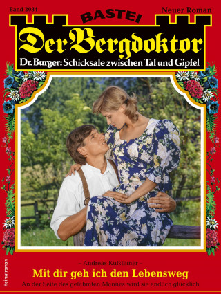 Andreas Kufsteiner: Der Bergdoktor 2084