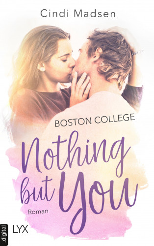 Cindi Madsen: Boston College - Nothing but You