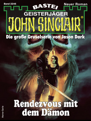 Ian Rolf Hill: John Sinclair 2246