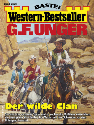 G. F. Unger: G. F. Unger Western-Bestseller 2526