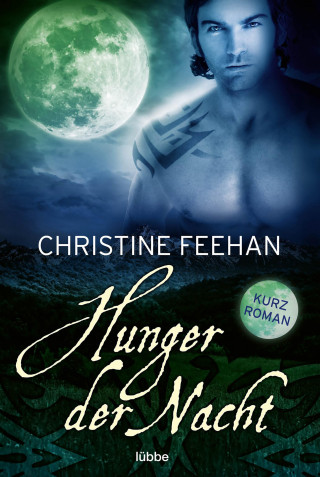 Christine Feehan: Hunger der Nacht