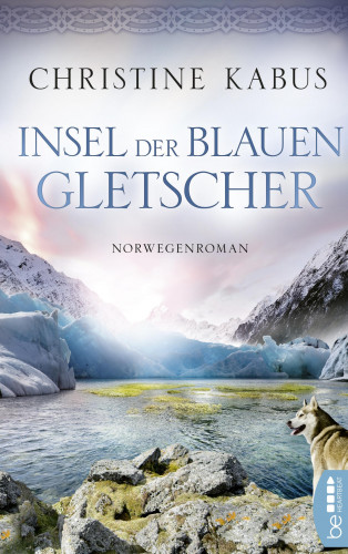 Christine Kabus: Insel der blauen Gletscher