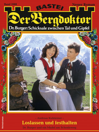 Andreas Kufsteiner: Der Bergdoktor 2088