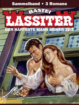 Jack Slade: Lassiter Sammelband 1827