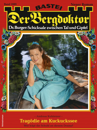 Andreas Kufsteiner: Der Bergdoktor 2089