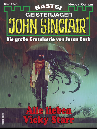 Ian Rolf Hill: John Sinclair 2248