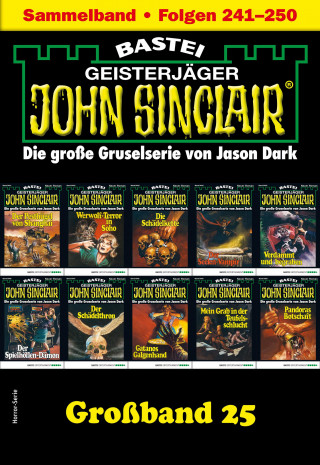 Jason Dark: John Sinclair Großband 25