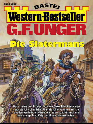 G. F. Unger: G. F. Unger Western-Bestseller 2530