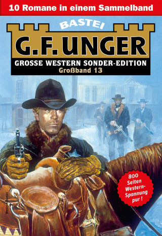 G. F. Unger: G. F. Unger Sonder-Edition Großband 13