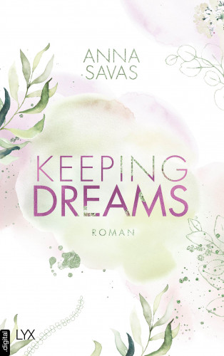 Anna Savas: Keeping Dreams