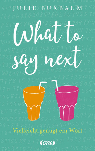 Julie Buxbaum: What to say next