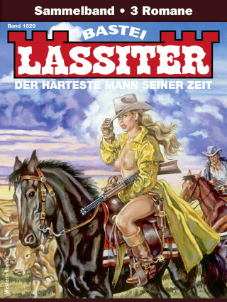 Jack Slade: Lassiter Sammelband 1829
