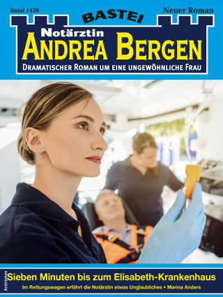 Marina Anders: Notärztin Andrea Bergen 1438
