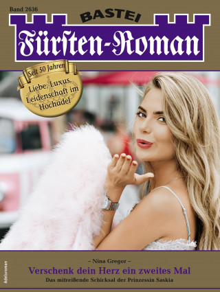 Nina Gregor: Fürsten-Roman 2636