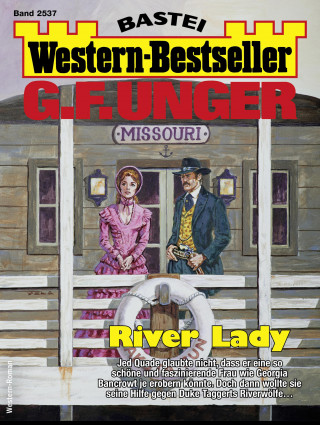 G. F. Unger: G. F. Unger Western-Bestseller 2537