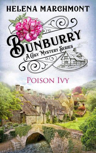 Helena Marchmont: Bunburry - Poison Ivy
