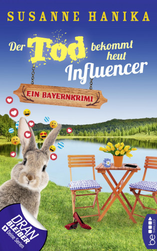 Susanne Hanika: Der Tod bekommt heut Influencer