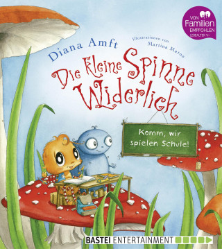 Diana Amft: Die kleine Spinne Widerlich - Komm, wir spielen Schule!