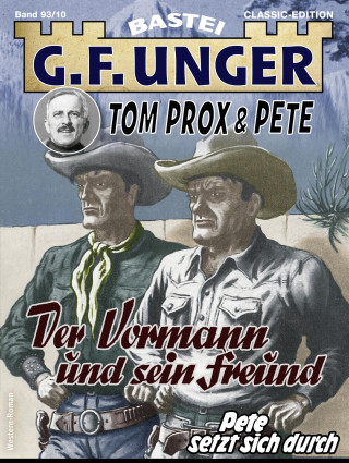 G. F. Unger: G. F. Unger Tom Prox & Pete 10