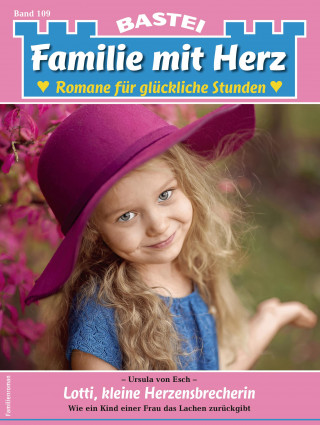 Ursula von Esch: Familie mit Herz 109