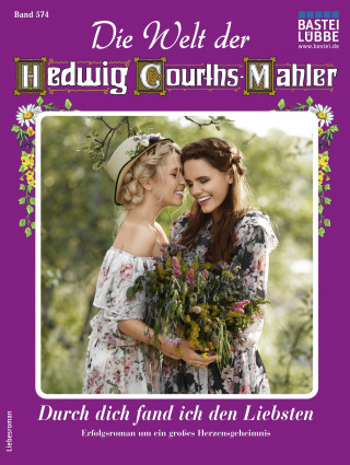Yvonne Uhl: Die Welt der Hedwig Courths-Mahler 574