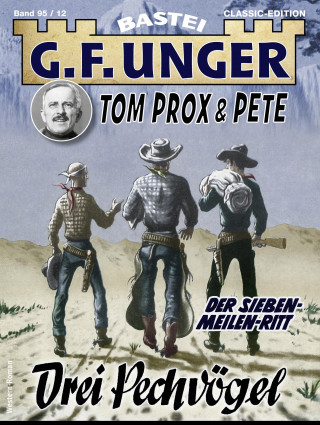 G. F. Unger: G. F. Unger Tom Prox & Pete 12