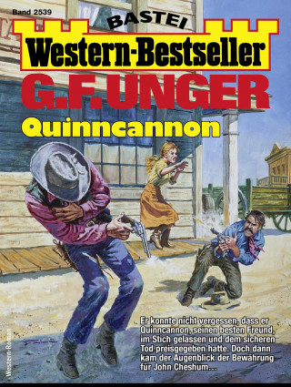 G. F. Unger: G. F. Unger Western-Bestseller 2539