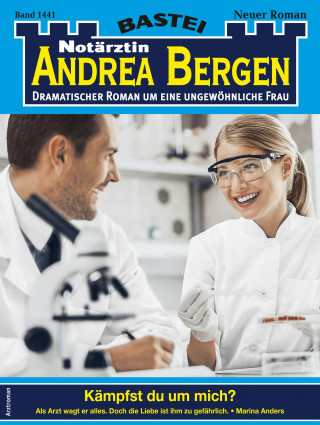 Marina Anders: Notärztin Andrea Bergen 1441
